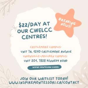 Inspire Montessori Markham Daycare CWELCC $10 Daycare